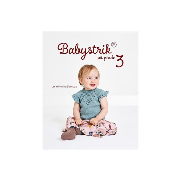 Lene Holme Samse - Babystik p pinde 3 - hfte 3