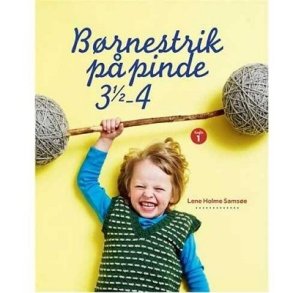 Lene Holme Samse - Brnestrik p pinde 3 - 4 - hfte 1